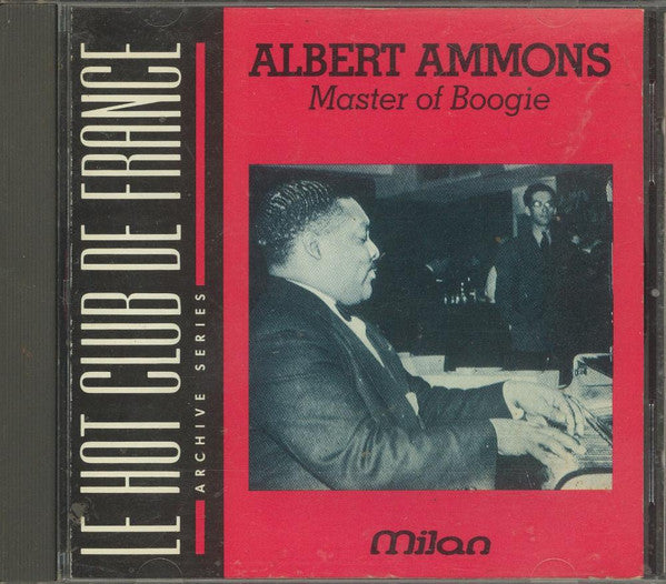 AMMONS, ALBERT - MASTER OF BOOGIE