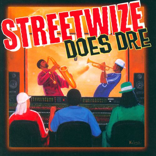 STREETWIZE - DOES DRE