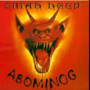 URIAH HEEP - ABOMINOG