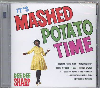 SHARP, DEE DEE - IT'S MASHED POTATO TIME (REMASTERED)