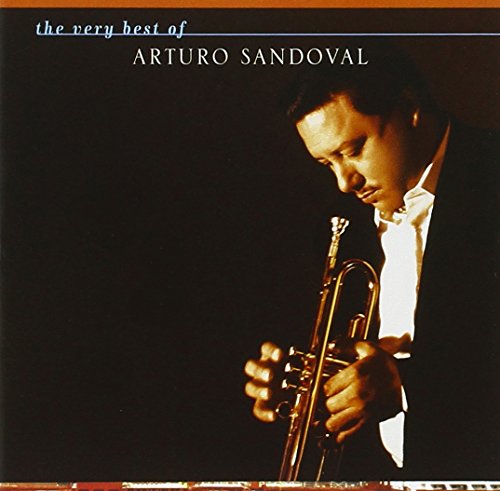 SANDOVAL, ARTURO - VERY BEST OF