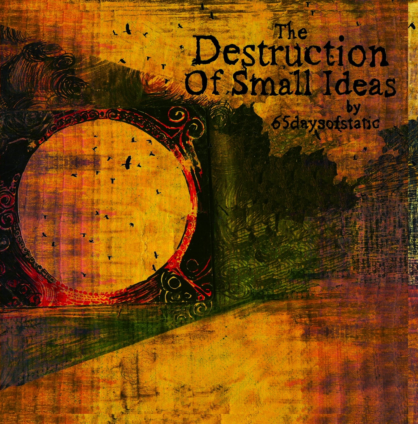 65DAYSOFSTATIC - DESTRUCTION OF SMALL IDEAS