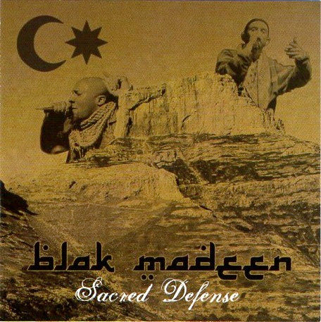 BLAK MADEEN - SACRED DEFENSE