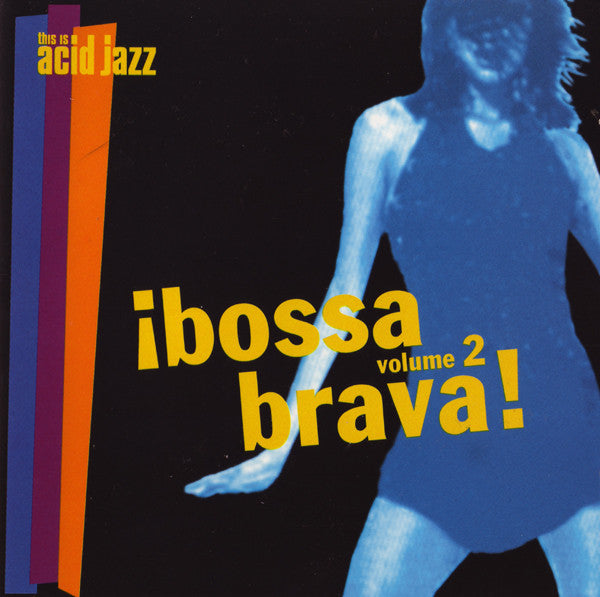 VARIOUS - BOSSA BRAVA: VOLUME 2