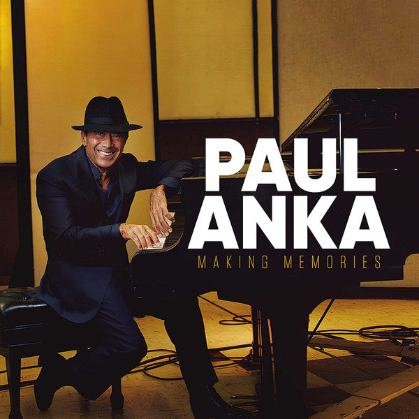 ANKA, PAUL - MAKING MEMORIES