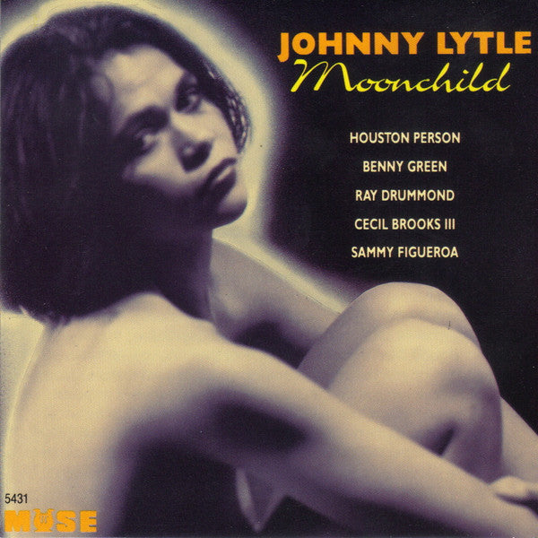 LYTLE, JOHNNY - MOONCHILD