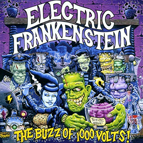 ELECTRIC FRANKENSTEIN - BUZZ OF 1000 VOLTS!