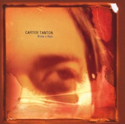 TANTON, CARTER - BIRDS & RAIN