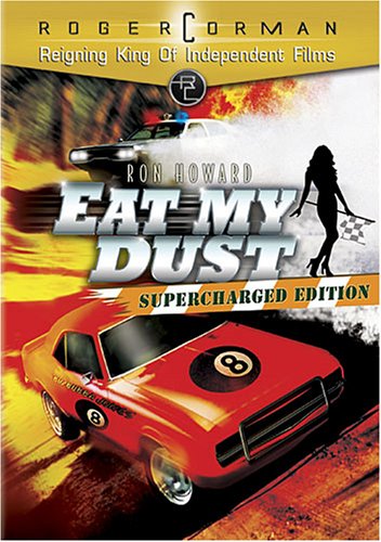 EAT MY DUST - DVD-SUPERCHARGED EDITION