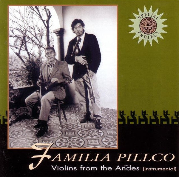 FAMILIA PILLCO - VIOLINS FROM THE ANDES
