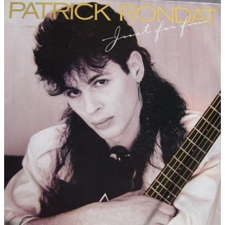 RONDAT, PATRICK - JUST FOR FUN (REMASTERED)