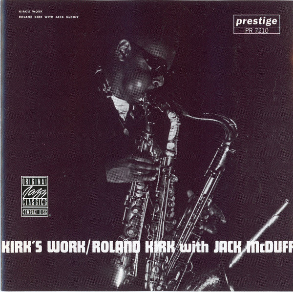 KIRK, ROLAND - KIRK'S WORK