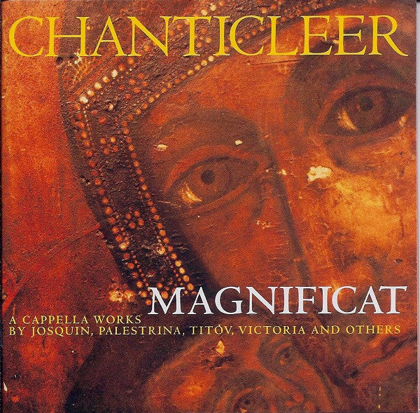 CHANTICLEER - MAGNIFICAT