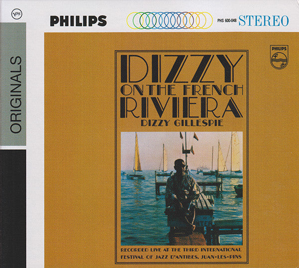 GILLESPIE, DIZZY - DIZZY ON THE FRENCH RIVIERA