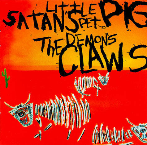 DEMON'S CLAWS - SATAN'S LITTLE PET PIG