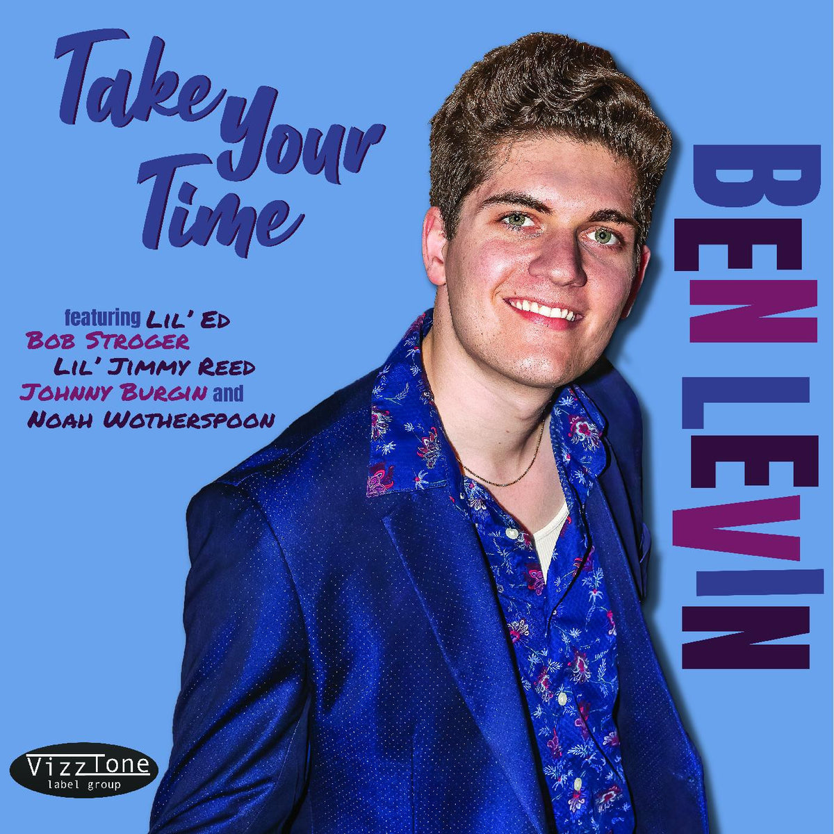 LEVIN, BEN - TAKE YOUR TIME