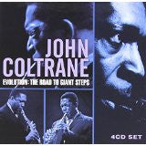 COLTRANE, JOHN - EVOLUTION: ROAD TO GIANT STEPS