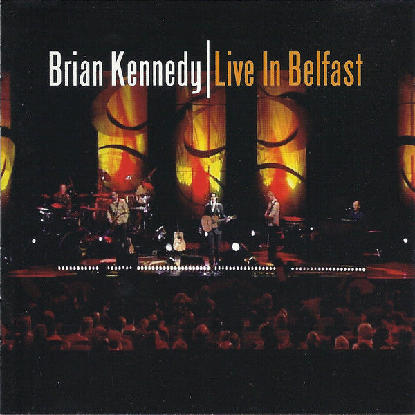 KENNEDY, BRIAN - LIVE IN BELFAST