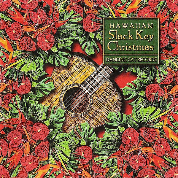 VARIOUS - HAWAIIAN SLACK KEY CHRISTMAS