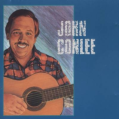 CONLEE, JOHN - SONGS FOR THE WORKING MAN