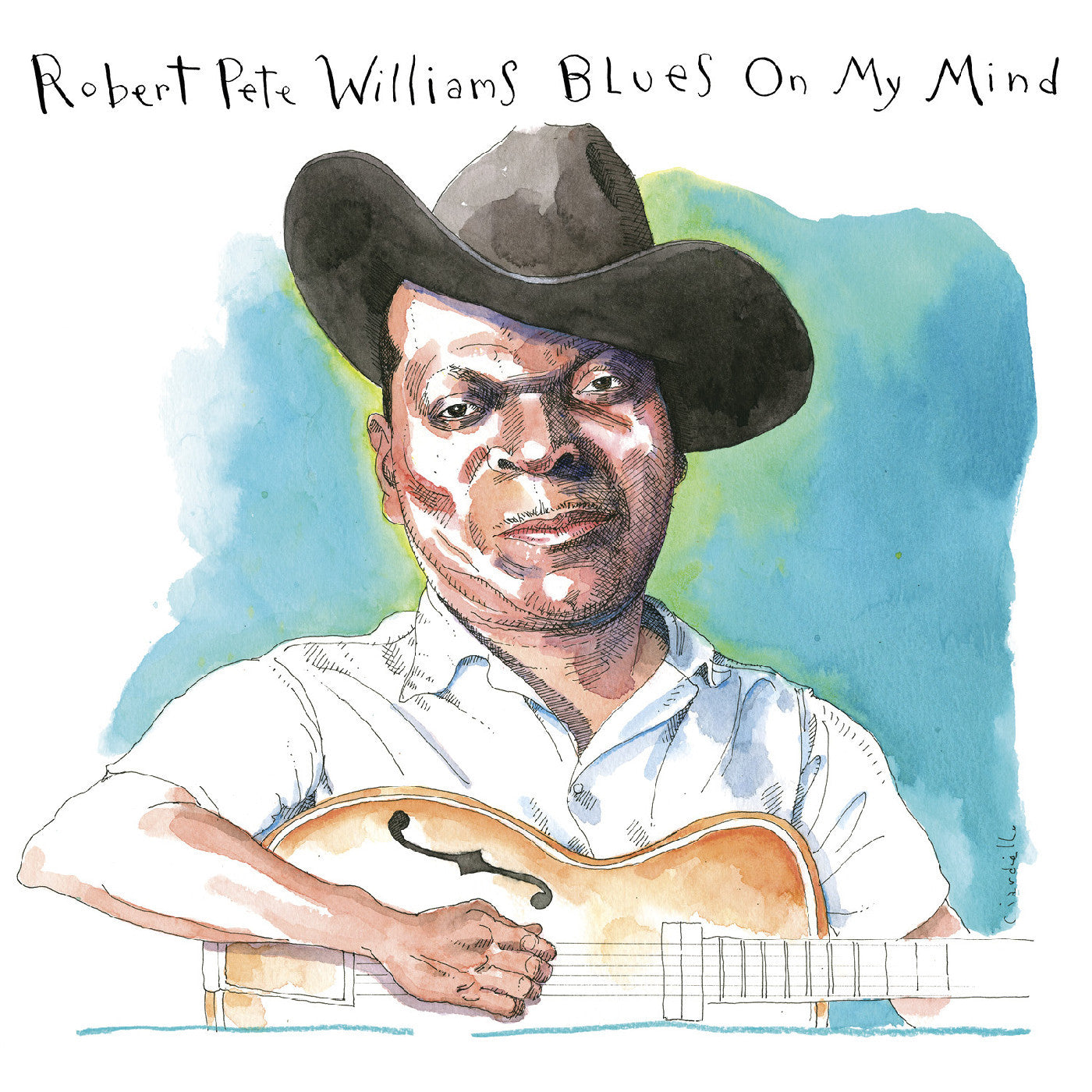 WILLIAMS, ROBERT PETE - BLUES ON MY MIND