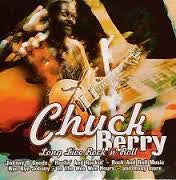 BERRY, CHUCK - LONG LIVE ROCK 'N' ROLL