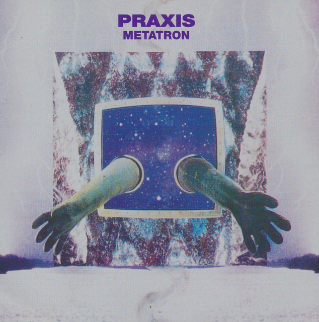 PRAXIS - METATRON