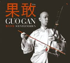 GUO GAN - SCENTED MAIDEN