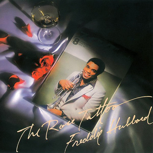 HUBBARD, FREDDIE - ROSE TATTOO
