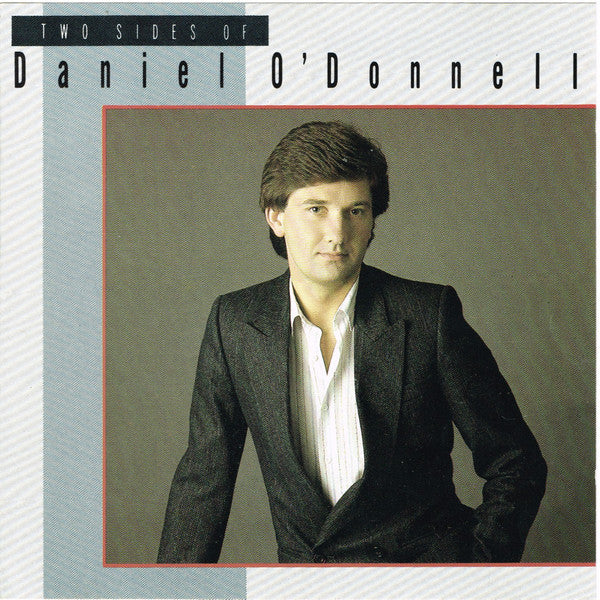 O'DONNELL, DANIEL - TWO SIDES OF