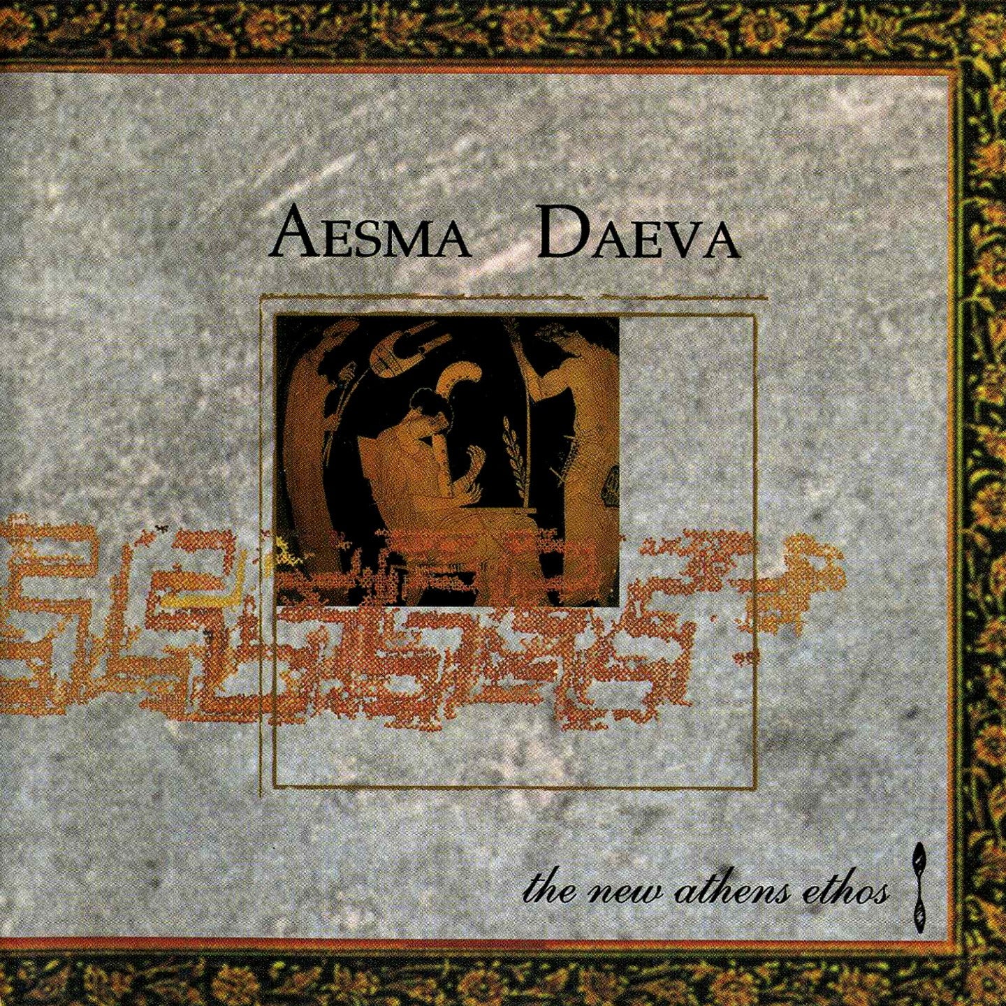AESMA DAEVA - NEW ATHENS ETHOS