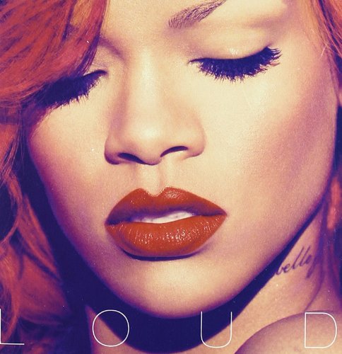 RIHANNA - LOUD