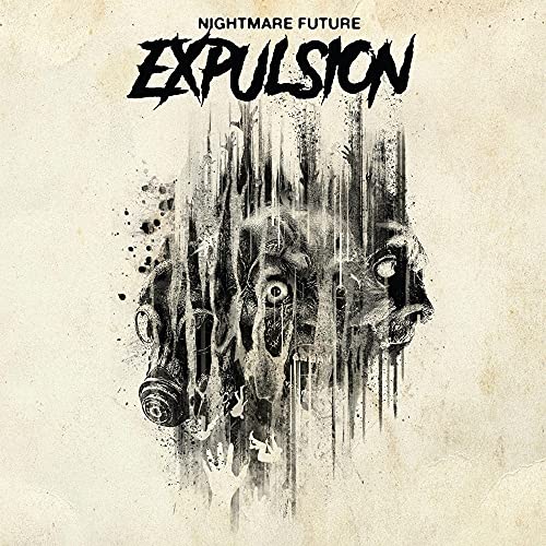 EXPULSION - NIGHTMARE FUTURE (CD)