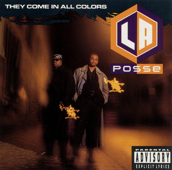L.A. POSSE - THEY COME IN ALL COLORS