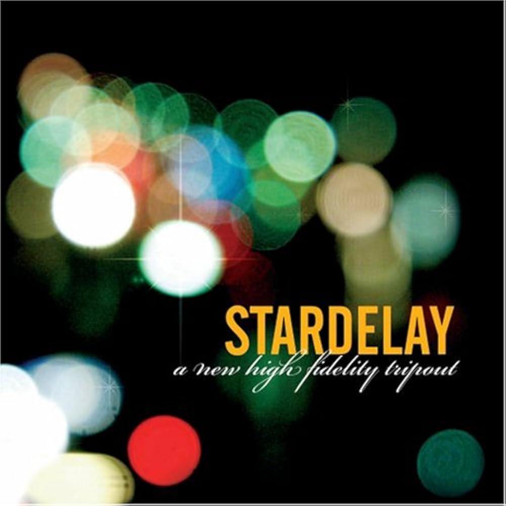 STARDELAY - A NEW HIGH FIDELITY TRIPOUT