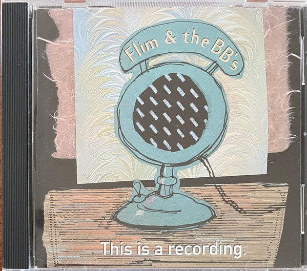 FLIM & THE BB'S - THIS IS A RECORDING