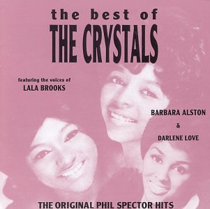 CRYSTALS - THE BEST OF THE CRYSTALS