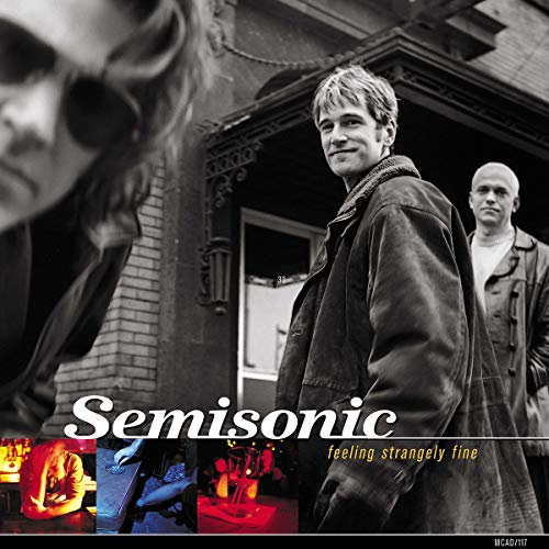SEMISONIC - FEELING STRANGELY FINE (20TH ANNIV)