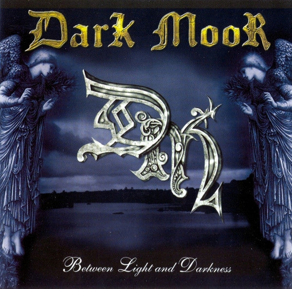 DARK MOOR - BETWEEN THE LIGHT & DARKNESS (DLX)