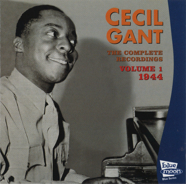 GANT, CECIL - COMPLETE RECORDINGS V1:1944 (REISSUE)