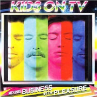 KIDS ON TV - MIXING BUSINESS WITH PLEASURE