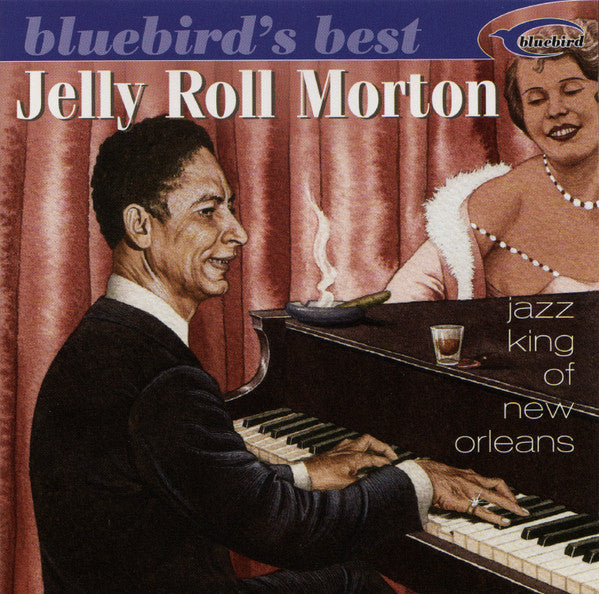 MORTON, JELLY ROLL - JAZZ KING OF NEW ORLEANS