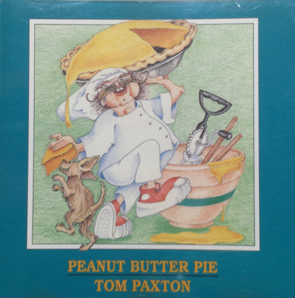 PAXTON, TOM - PEANUT BUTTER PIE
