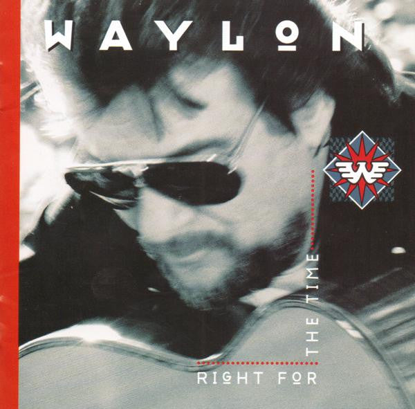 JENNINGS, WAYLON - RIGHT FOR THE TIME