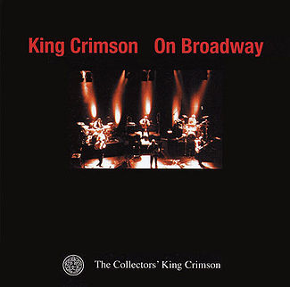 KING CRIMSON - ON BROADWAY (2CDS)
