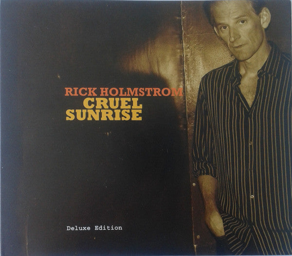 HOLMSTROM, RICK - CRUEL SUNSHINE