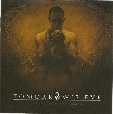 TOMORROW'S EVE - TALES FROM SERPENTIA