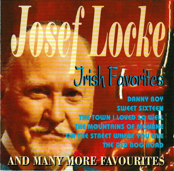 LOCKE, JOSEF - IRISH FAVORITES