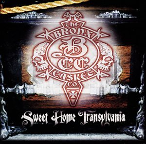 BRONX CASKET CO. - WELCOME HOME TRANSYLVANIA