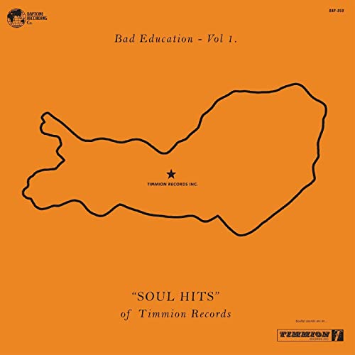VARIOUS ARTISTS - BAD EDUCATION, VOL. 1: THE SOUL HITS OF TIMMION RECORDS (CD)